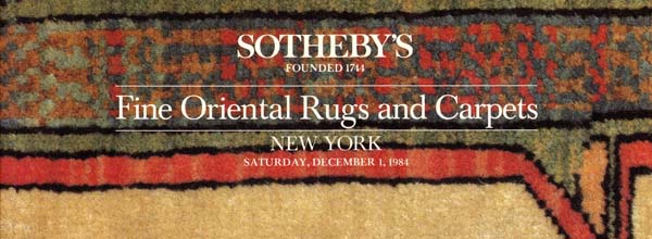 Sotheby's Fine Oriental Rugs and Carpets December 1, 1984