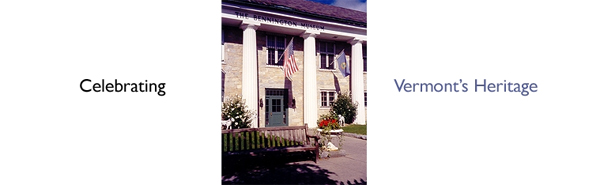 Celebrating Vermont's Heritage, Bennington Museum State Art Collection
